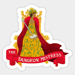 The Dungeon Mistress Sticker